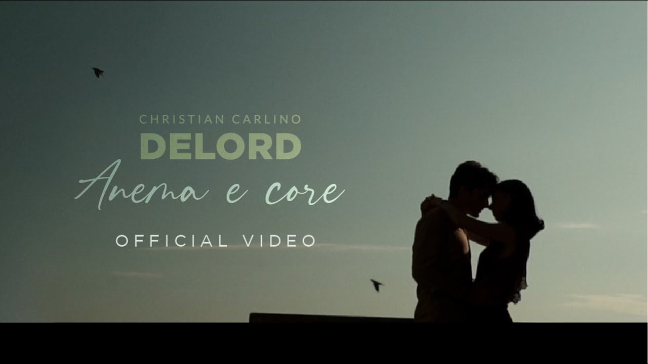 🔴 Christian Carlino DeLord - Anema e Core | (Official Music Video) 🎹
